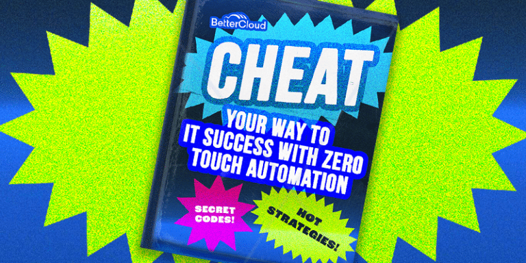 Cheat Your Way to IT Success With Zero Touch Automation