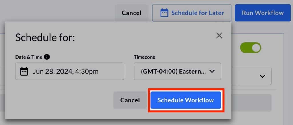 Schedule Workflow snippet in BetterCloud