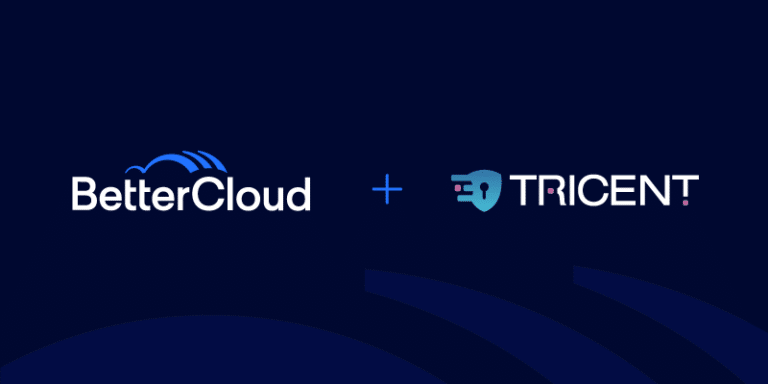 BetterCloud and Tricent