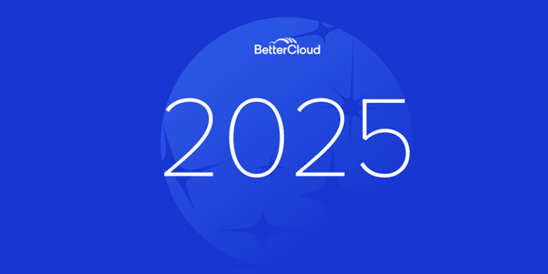 BetterCloud's 2025 IT trends